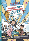 Siri Edukomik Ekonomi: Bagaimana Duit Boleh Menghasilkan Duit? - PTS Junior - MPHOnline.com