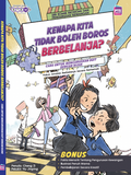 Siri Edukomik Ekonomi: Kenapa Kita Tidak Boleh Boros Berbelanja? - PTS Junior - MPHOnline.com