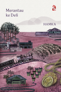 Hamka: Merantau ke Deli (Edisi 2026) - PTS Publishing House - MPHOnline.com