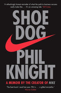 Shoe Dog - A Memoir by the Creator of NIKE - MPHOnline.com