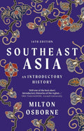 Southeast Asia: An Introductory History, 14th Edition - MPHOnline.com