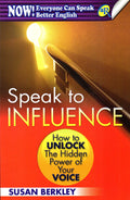 SPEAK TO INFLUENCE - MPHOnline.com