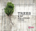 Trees of Our Malaysian Cities - MPHOnline.com