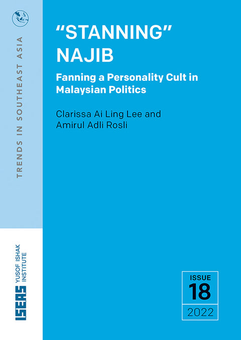 "Stanning" Najib: Fanning a Personality Cult in Malaysian Politics - MPHOnline.com