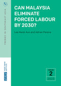 Can Malaysia Eliminate Forced Labour by 2030? - MPHOnline.com