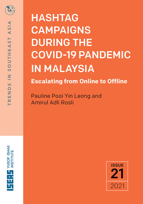 Hashtag Campaigns During the Covid-19 Pandemic in Malaysia: Escalating from Online to Offiline - MPHOnline.com