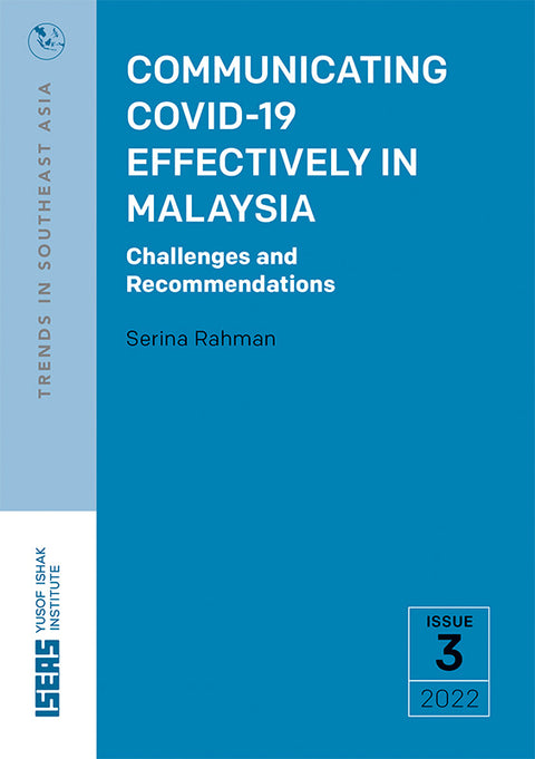 Communicating COVID-19 Effectively in Malaysia: Challenges and Recommendations - MPHOnline.com