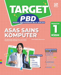 Target PBD KSSM 2025  Asas Sains Komputer Tingkatan 1 - MPHOnline.com