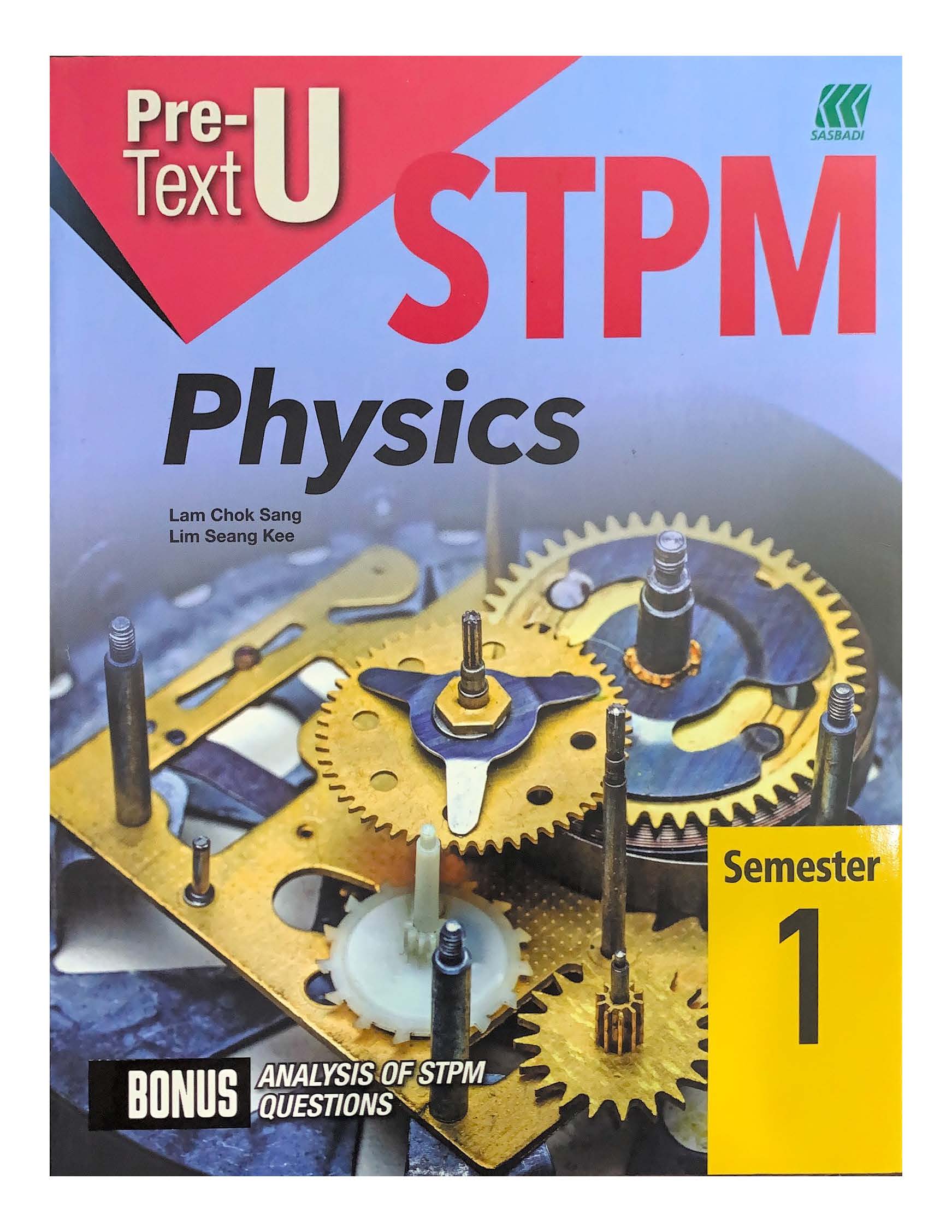 Teks PRA-U STPM Semester 1 Physics (Edisi 2024) – MPHOnline.com