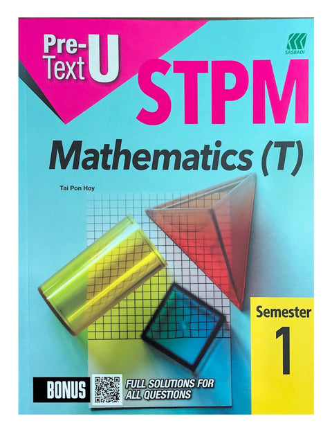 Teks PRA-U STPM Semester 1 Mathematics T (Edisi 2024) - MPHOnline.com