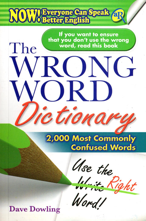 THE WRONG WORD DICTIONARY - MPHOnline.com