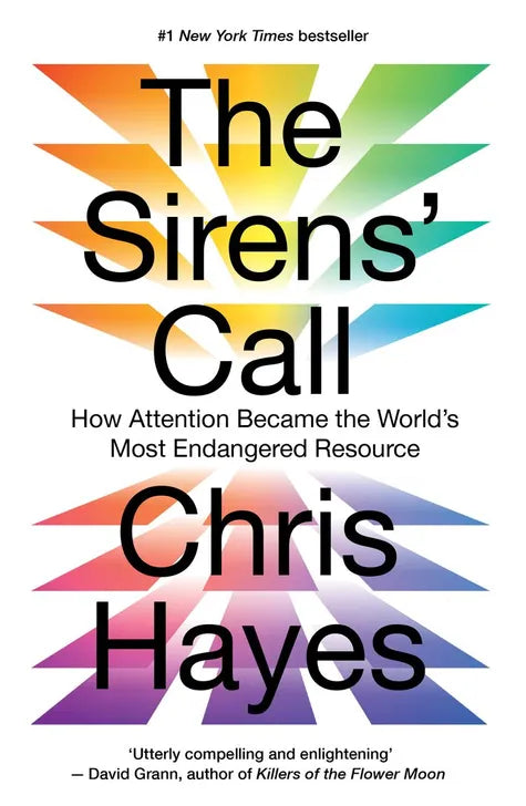 The Sirens' Call: How Attention Became  World's Most Endangered Resource - MPHOnline.com