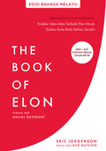 The Book of Elon: Panduan Visi dan Kejayaan (Edisi Bahasa Melayu) - Acepremier Sdn Bhd - MPHOnline.com