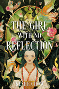 The Girl With No Reflection - MPHOnline.com