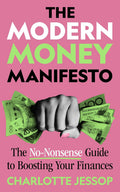 The Modern Money Manifesto - MPHOnline.com