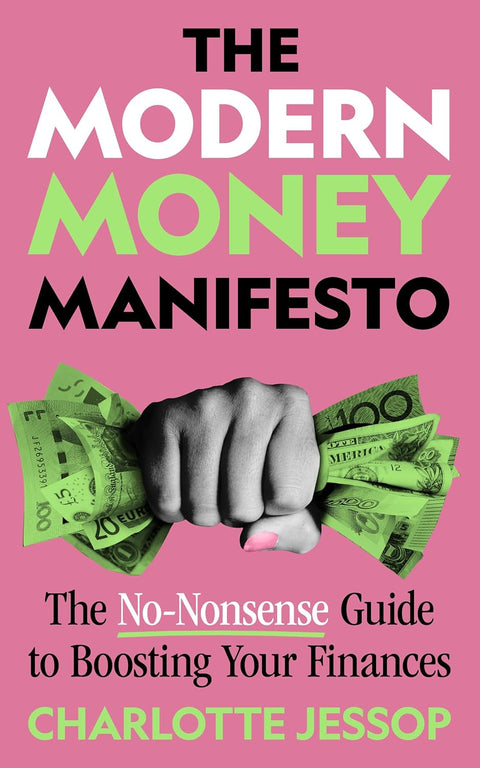 The Modern Money Manifesto - MPHOnline.com