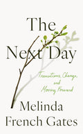 The Next Day: Transitions, Change, and Moving Forward (UK Ed.) - MPHOnline.com