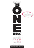 The One Thing (Satu Perkara): Kebenaran Yang Sungguh Mudah di Sebalik Hasil Luar Biasa (Edisi Bahasa Melayu) - AcePremier - MPHOnline.com