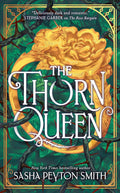 The Rose Bargain #02: The Thorn Queen (Special Edition) - MPHOnline.com