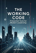 The Working Code: 9 Timeless Tools for Modern Leadership - MPHOnline.com