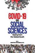 The Covid-19 and Social Sciences Seeing from the Global South - MPHOnline.com