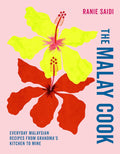 [PRE-ORDER] - The Malay Cook: Everyday Malaysian recipes from Grandma’s kitchen to mine (Expected: 20/4/2026) - MPHOnline.com