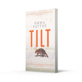 Tilt: A thrilling literary debut about how we confront disaster - MPHOnline.com