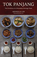 Tok Panjang: The Evolution of a Peranakan Heritage Feast - MPHOnline.com