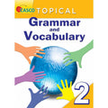 Topical Grammar and Vocabulary Primary 2 - MPHOnline.com