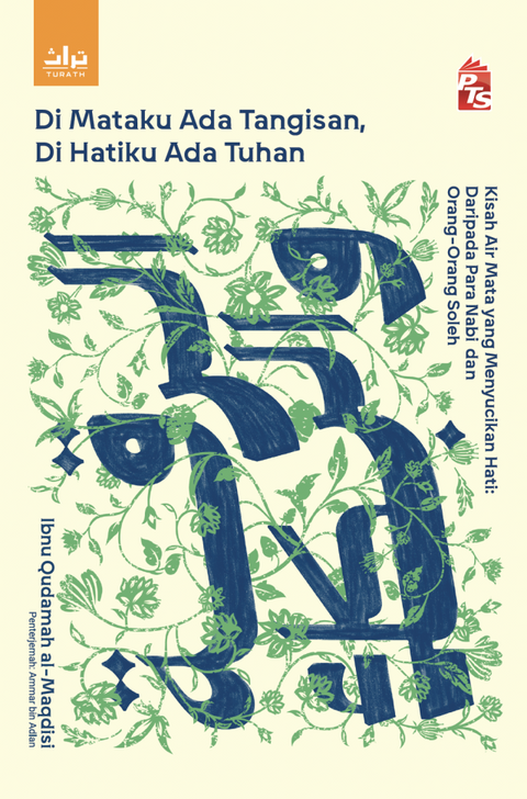 Turath: Di Mataku Ada Tangisan, Di Hatiku Ada Tuhan (2026) - MPHOnline.com