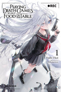 Playing Death Games to Put Food on the Table 01 - Kadokawa Gempak Starz - MPHOnline.com