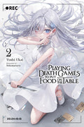 Playing Death Games to Put Food on the Table 02 - Kadokawa Gempak Starz - MPHOnline.com