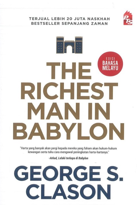 The Richest Man in Babylon (Edisi Bahasa Melayu)