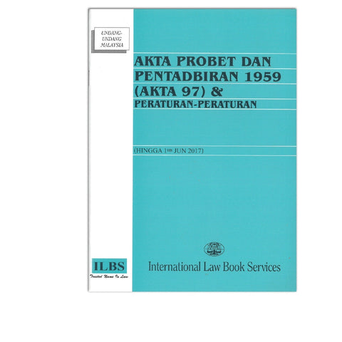 Akta Probet Dan Pentadbiran 1959 (1 Sept 06) - MPHOnline.com