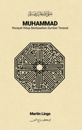 Muhammad : Riwayat Hidup Berdasarkan Sumber Terawal - MPHOnline.com