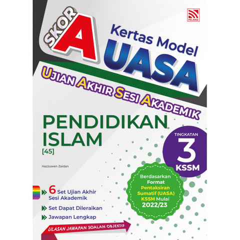 Skor A  UASA KSSM (2023)  Pendidikan Islam Tingkatan 3 - MPHOnline.com