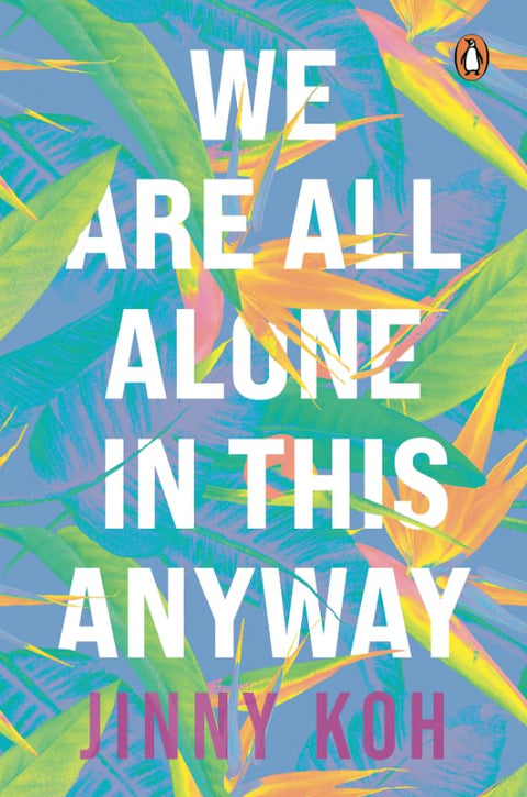 We Are All Alone In This Anyway - MPHOnline.com