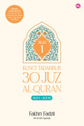 Kunci Tadabbur 30 Juz Al-Quran Jilid 1: Sinopsis Komprehensif Al-Quran, Berserta Kesinambungan Surah & Ayat, Juga Kisah & Doa Pilihan - IMAN Publication - MPHOnline.com