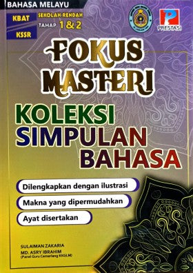 Fokus Masteri Koleksi Simpulan Bahasa Tahap 1 & 2 Sekolah Rendah - MPHOnline.com