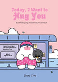 Today, I Want to Hug You (BM) - Puteh Press - MPHOnline.com