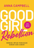 Good Girl Rebellion (Edisi Bahasa Melayu) - Puteh Press - MPHOnline.com