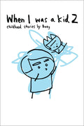 When I Was a Kid 2 - MPHOnline.com