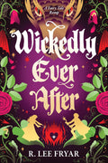 Wickedly Ever After - MPHOnline.com