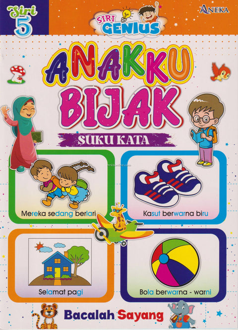 Anakku Bijak Suku Kata Siri 5 (9789674992194) - MPHOnline.com