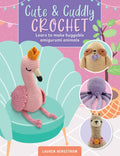 Cute & Cuddly Crochet: Learn to make huggable amigurumi animals - MPHOnline.com