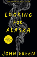 Looking For Alaska (20th Anniversary Edition) - MPHOnline.com