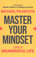 Master Your Mindset: Live a Meaningful Life - MPHOnline.com