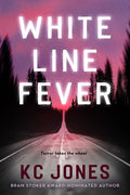 White Line Fever - MPHOnline.com