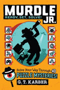 Murdle Junior 02: Ready, Set, Solve! - MPHOnline.com