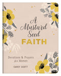 A Mustard Seed Faith: Devotions & Prayers for Women - MPHOnline.com